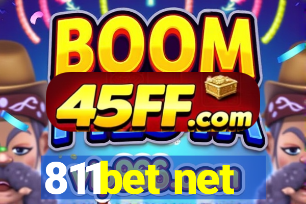 811bet net